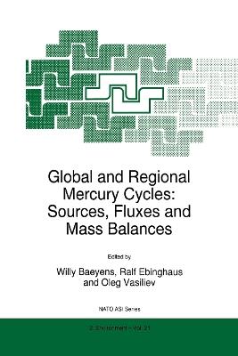 Global and Regional Mercury Cycles: Sources, Fluxes and Mass Balances - cover