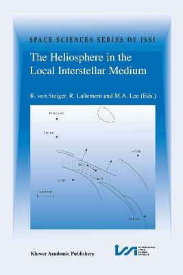 The Heliosphere in the Local Interstellar Medium: Proceedings of the First ISSI Workshop 6–10 November 1995, Bern, Switzerland - cover