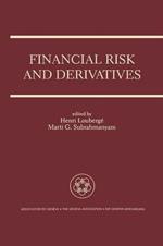 Financial Risk and Derivatives: A Special Issue of the Geneva Papers on Risk and Insurance Theory