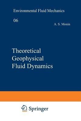 Theoretical Geophysical Fluid Dynamics - Monin - cover