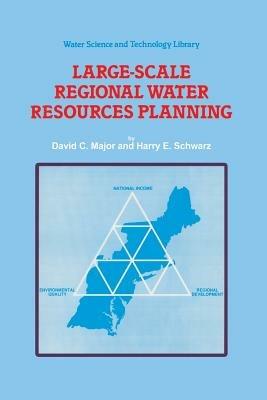 Large-Scale Regional Water Resources Planning: The North Atlantic Regional Study - D.C. Major,S.E. Schwarz - cover