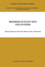 Progress in Fuzzy Sets and Systems
