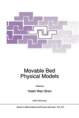 Movable Bed Physical Models - Hsieh Wen Shen - cover