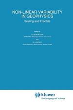 Non-Linear Variability in Geophysics: Scaling and Fractals