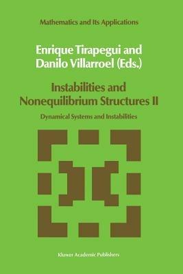 Instabilities and Nonequilibrium Structures II: Dynamical Systems and Instabilities - cover