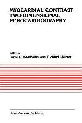 Myocardial Contrast Two-dimensional Echocardiography - cover