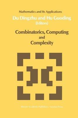 Combinatorics, Computing and Complexity - cover