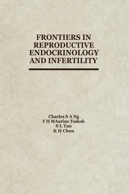 Frontiers in Reproductive Endocrinology and Infertility - cover