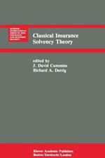 Classical Insurance Solvency Theory