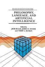 Philosophy, Language, and Artificial Intelligence: Resources for Processing Natural Language
