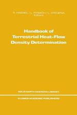 Handbook of Terrestrial Heat-Flow Density Determination: with Guidelines and Recommendations of the International Heat Flow Commission