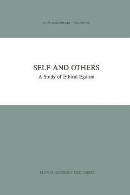 Self and Others: A Study of Ethical Egoism - Jan Österberg - cover