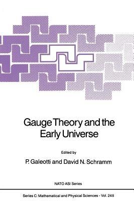 Gauge Theory and the Early Universe - cover