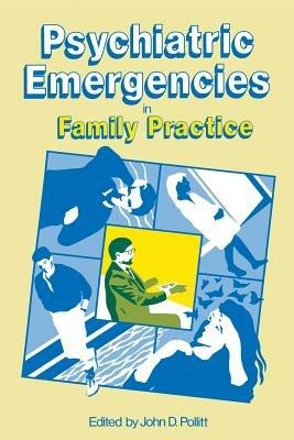 Psychiatric Emergencies in Family Practice - cover