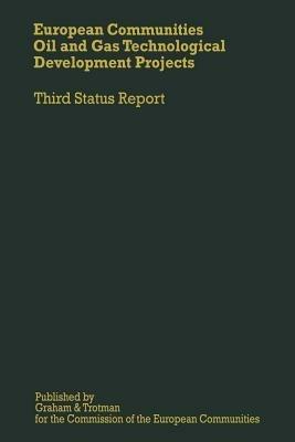 European Communities Oil and Gas Technological Development Projects: Third Status Report - cover