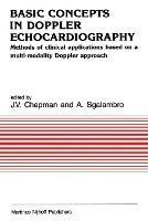 Basic Concepts in Doppler Echocardiography: Methods of clinical applications based on a multi-modality Doppler approach - cover