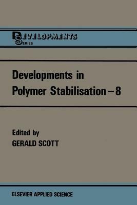 Developments in Polymer Stabilisation—8 - cover