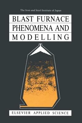 Blast Furnace Phenomena and Modelling - The Iron and Steel Institute of Japan - cover