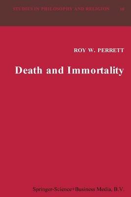 Death and Immortality - R.W. Perrett - cover