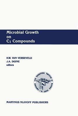 Microbial Growth on C1 Compounds: Proceedings of the 5th International Symposium - cover