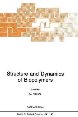 Structure and Dynamics of Biopolymers - cover