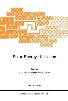 Solar Energy Utilization: Fundamentals and Applications - cover