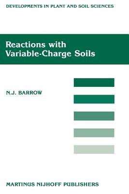 Reactions with Variable-Charge Soils - J. Barrow - cover