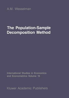 The Population-Sample Decomposition Method: A Distribution-Free Estimation Technique for Minimum Distance Parameters - A.M. Wesselman - cover