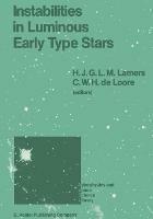 Instabilities in Luminous Early Type Stars: Proceedings of a Workshop in Honour of Professor Cees De Jager on the Occasion of his 65th Birthday held in Lunteren, The Netherlands, 21–24 April 1986 - cover