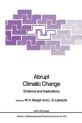 Abrupt Climatic Change: Evidence and Implications - cover