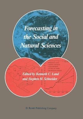 Forecasting in the Social and Natural Sciences - cover