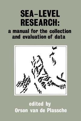 Sea-level research: a manual for the collection and evaluation of data: A manual for the collection and evaluation of data - cover