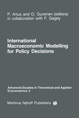International Macroeconomic Modelling for Policy Decisions - cover