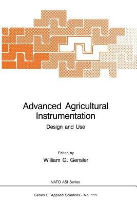 Advanced Agricultural Instrumentation: Design and Use - cover