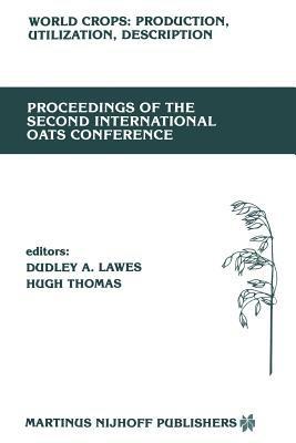 Proceedings of the Second International Oats Conference: The University College of Wales, Welsh Plant Breeding Station, Aberystwyth, U.K. July 15–18, 1985 - cover