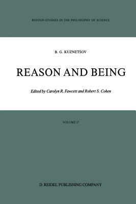 Reason and Being - Boris G. Kuznetsov - cover