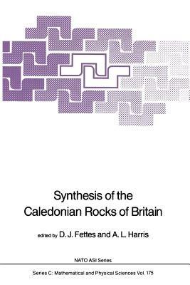 Synthesis of the Caledonian Rocks of Britain - cover