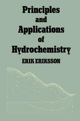 Principles and Applications of Hydrochemistry - Erik Eriksson - cover
