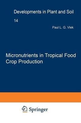Micronutrients in Tropical Food Crop Production - cover
