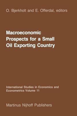 Macroeconomic Prospects for a Small Oil Exporting Country - cover