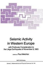 Seismic Activity in Western Europe: with Particular Consideration to the Liège Earthquake of November 8, 1983