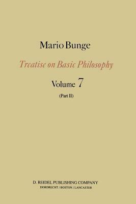 Treatise on Basic Philosophy: Part II Life Science, Social Science and Technology - M. Bunge - cover