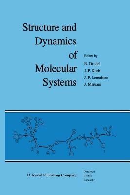 Structure and Dynamics of Molecular Systems: 2 Volumes - cover