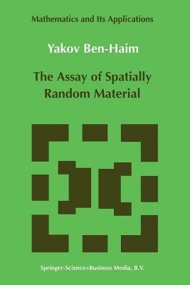 The Assay of Spatially Random Material - Yakov Ben-Haim - cover