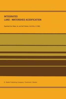 Integrated Lake-Watershed Acidification: Ilwas Project - Ilwas Project - cover