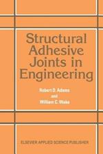 Structural Adhesive Joints in Engineering