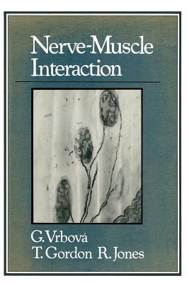 Nerve-Muscle Interaction - Gerta Vrbova - cover