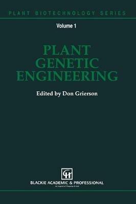 Plant Genetic Engineering - D. Grierson - cover