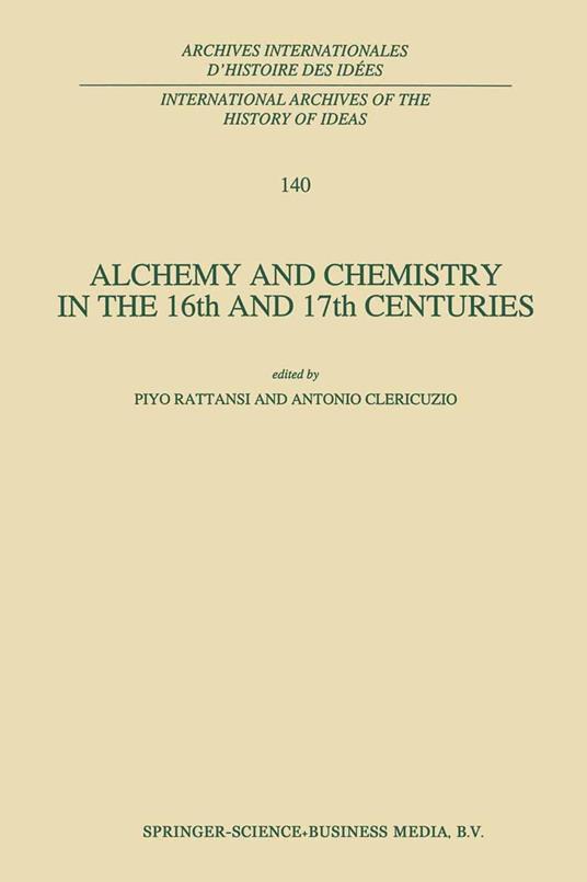 Alchemy and Chemistry in the 16th and 17th Centuries