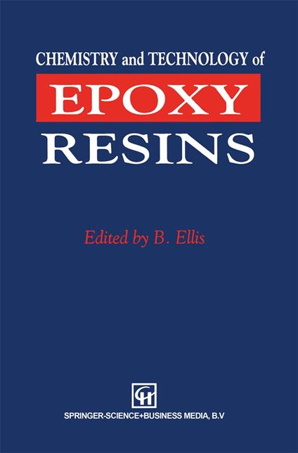Chemistry and Technology of Epoxy Resins